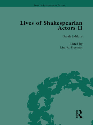 cover image of Lives of Shakespearian Actors, Part II, Volume 2